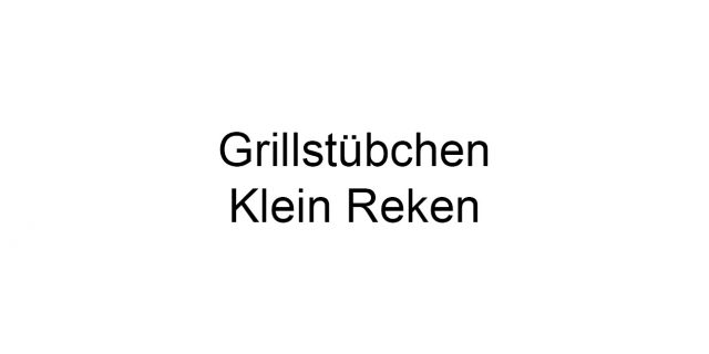 Grillstübchen Klein Reken